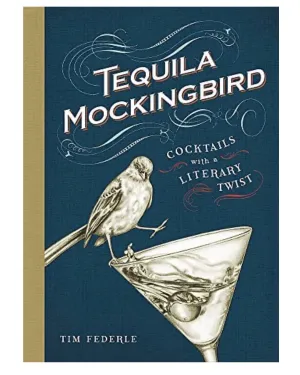 Tequila Mockingbird